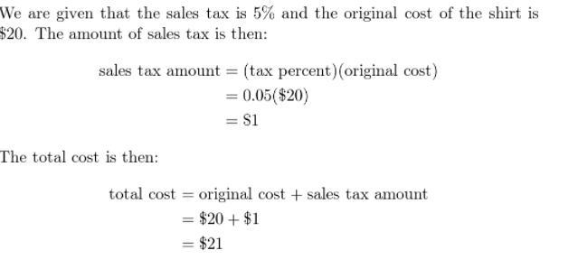 sharon wants to buy a shirt that cost 25$. the sales tax is 5$. how much is the sales-example-1