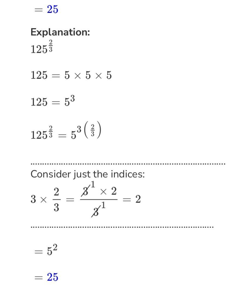 How do i solve 125 to the power of two thirds without using a calculator-example-1