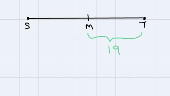 In Exercises 1 and 2, identify the bisector of ST. Then find ST.-example-1