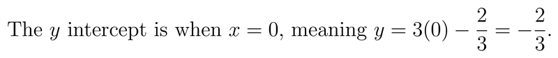 What is the y-intercept of y=3x-2/3-example-1