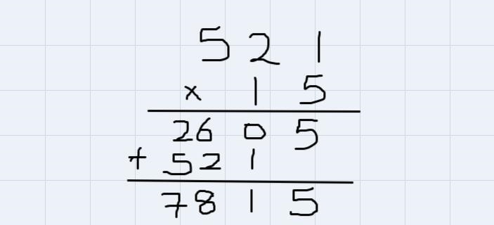 52.1x15I want to know an explanation my question is how do I multiply decimals?-example-1