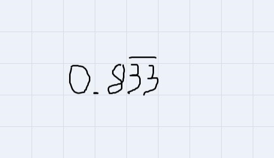 Representing fractions as repeating decimalsConvert the fraction to a decimal:5/6-example-1