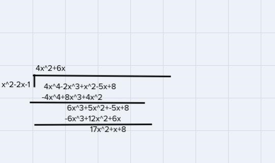 How do I divide: 4x^4 - 2x^3 + x^2 - 5x + 8 by x^2 - 2x - 1, with synthetic division-example-3