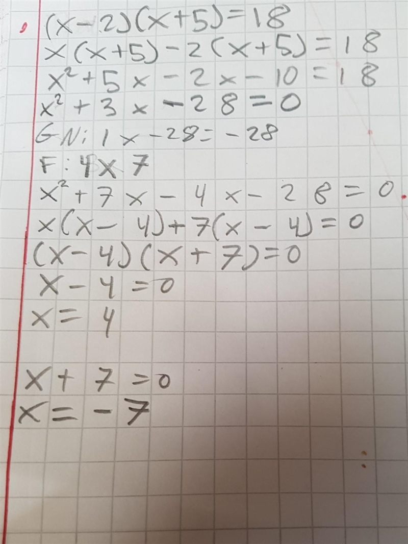 Vhich is a solution to the equation? (x-2)(x + 5) = 18 x= -10 x==7 x=-4 x= -2-example-1