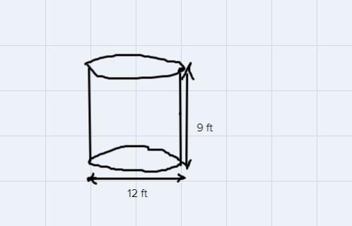 The diameter of a cylindrical water tank is 12ft and it’s height is 9ft. What is the-example-1