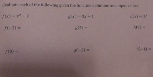 Evaluate each of the following given the function definition and input values-example-1