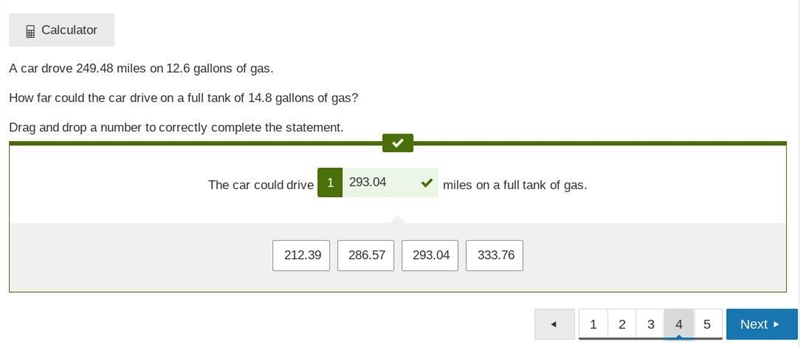 A car drove 249.48 miles on 12.6 gallons of gas. How far could the car drive on a-example-1