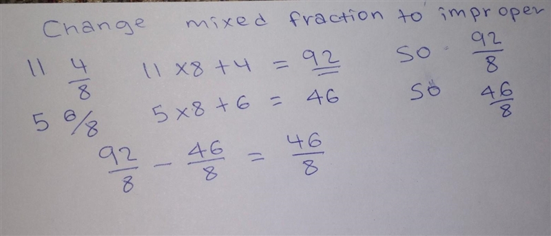 What is 11 4/8 - 5 6/8-example-1