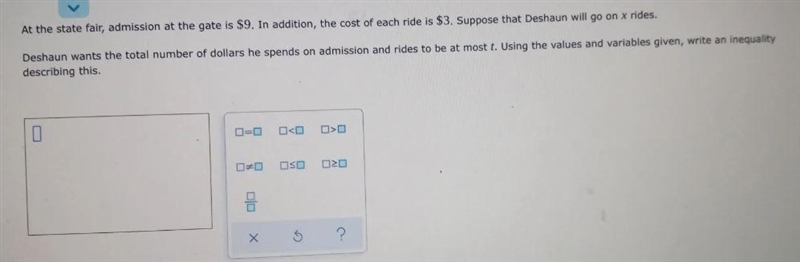 At the state fair, admission at the gate is $9. In addition, the cost of each ride-example-1