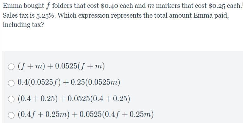 Emma bought ff folders that cost $0.40 each and mm markers that cost $0.25 each. Sales-example-1