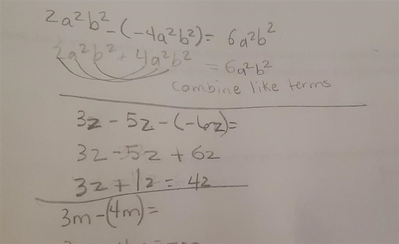 SUBTRACT THE FOLLOWING POLYNOMIALS. 1. 2a²b²–(-4a²b²)= 2. 3z–5z–(-6z)= 3. 3m–(4m)=​-example-1