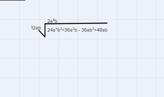 What is the quotient of {24a^4 b^2 + 36a^2 b-36ab^2 +48 ab}÷(12ab)?-example-2