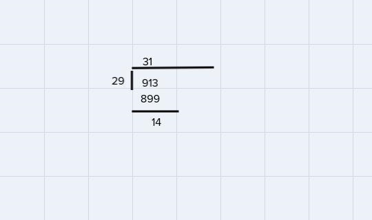 Which answers choice correctly illustrates the quotient as a fraction A) 913 ÷ 29 = 31 14/29B-example-1