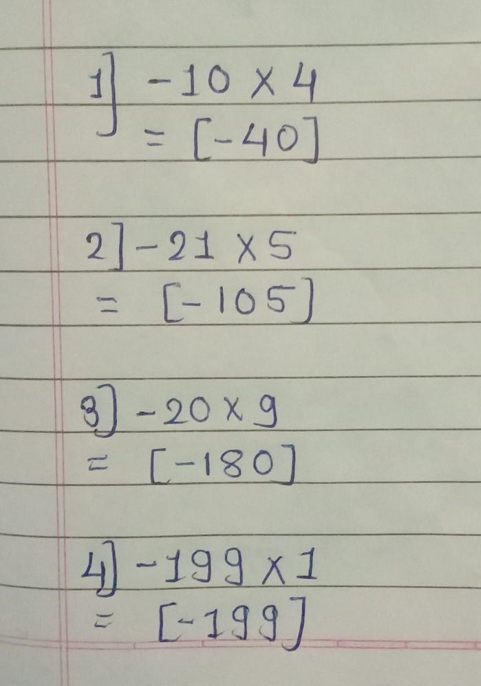 -10 x 4 = -21 x 5= -20 x 9= -199 x 1=​-example-1