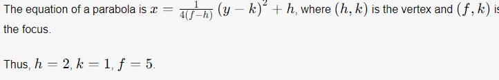 Find the equation of the parabola by short cut method A) Focus (5,1) and Vertex (2,1)B-example-1