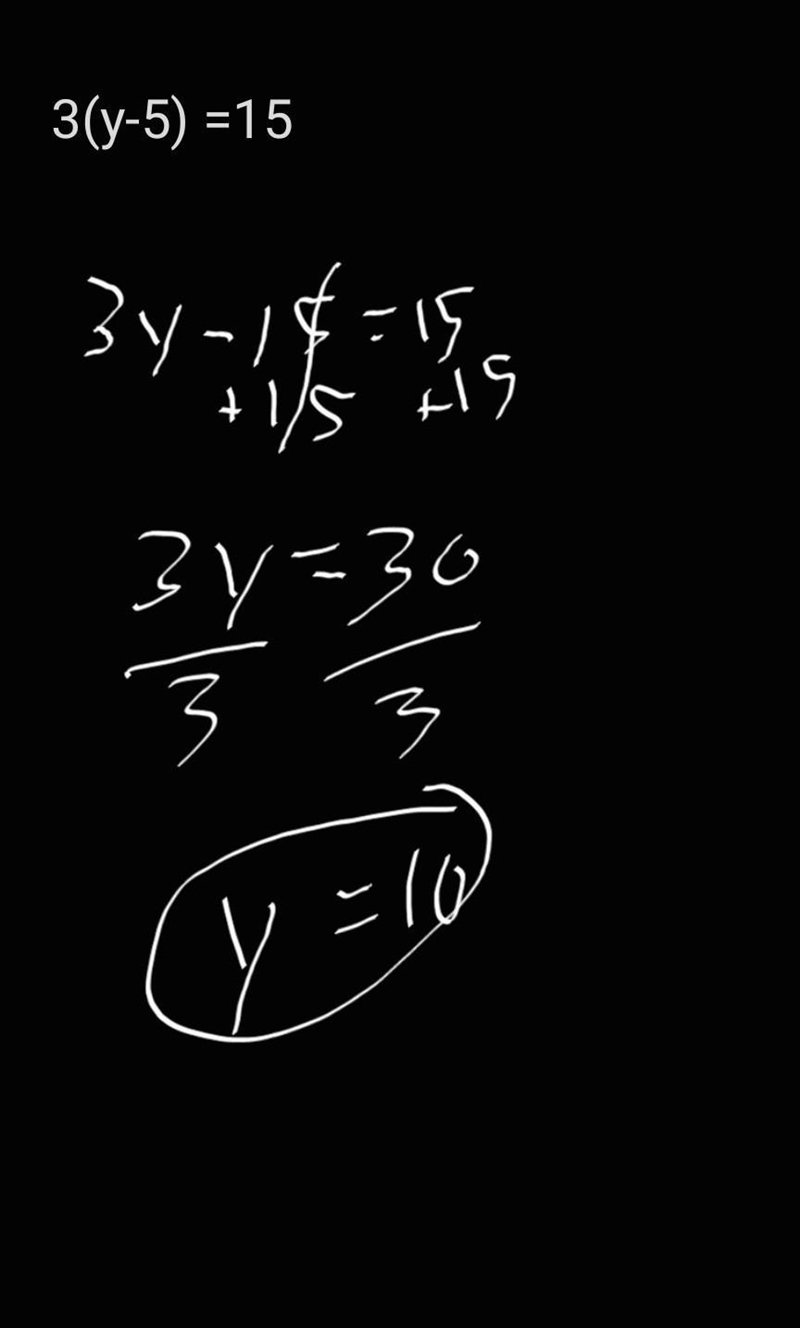 3(y-5) = 15 Solve the following.-example-1