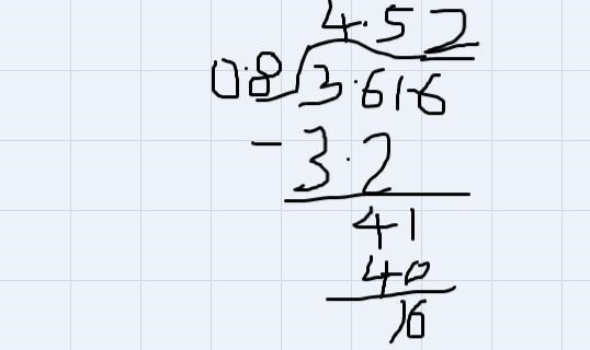 What's 0.432 divided by 0.12and 3.616 divided by 0.8-example-2