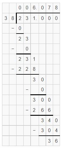 Convert 231/38 to decimal using Long Division Method (round to 3 dp)-example-1