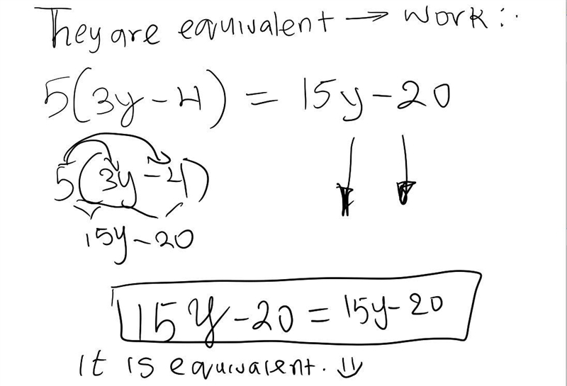 5 (3y-4) and 15y -20 equivalent or not equivalent-example-1