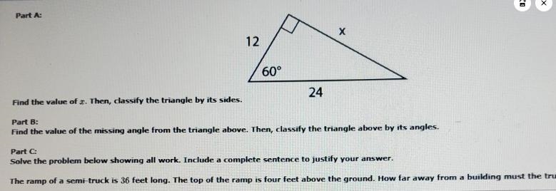 х 12 60° 24 Find the value of .. Then, dassify the triangle by its sides. Part B: Find-example-1