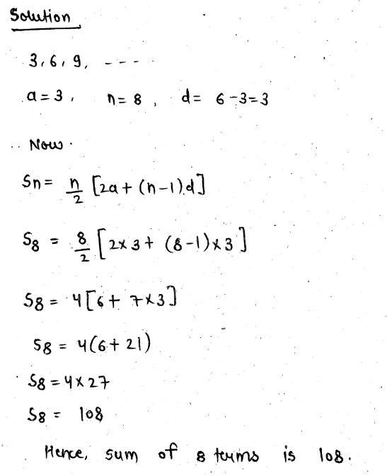 Find the sum of 8 terms of the Arithmetic series: 3,6,9,......-example-1