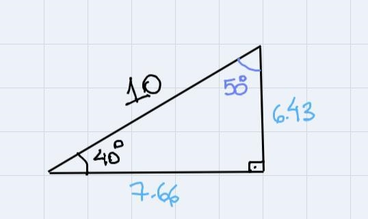 A right triangle has a hypotenuse of length 10 units and includes a 40° angle. What-example-1