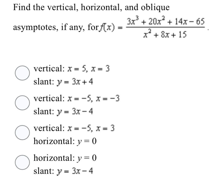 Find the vertical, horizontal, and oblique asymptotes, if any, for-example-1