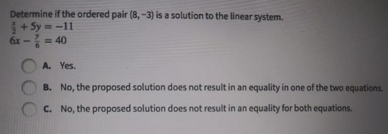 Determine the orderd pair (8,-3)is a solytion to the linear pair-example-1