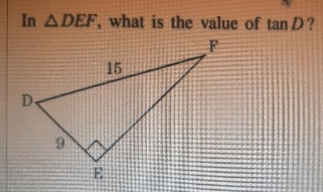 In A DEF, what is the value of tan D? F 15 D 9 E-example-1