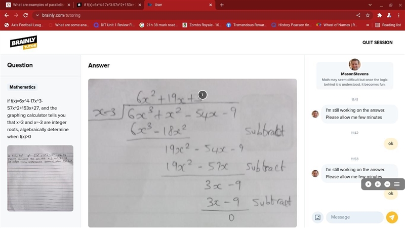 if f(x)=6x^4-17x^3-57x^2+153x+27, and the graphing calculator tells you that x=3 and-example-2