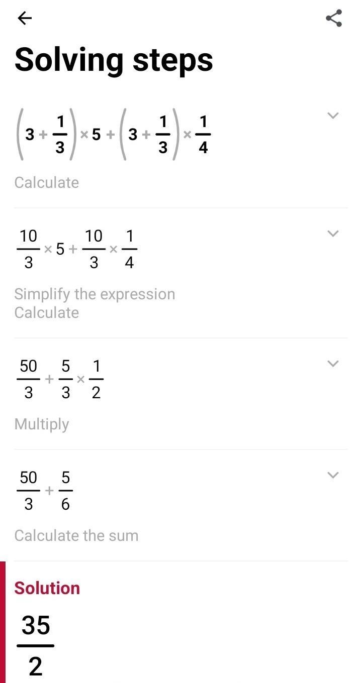 Adante begins to evaluate the expression 3 1/3x5 1/4using the steps below. 3 1/3 x-example-1