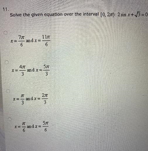 11.Solve the given equation over the interval [0, 271): 2 sin x++3 = 0.117and x=64757X-example-1