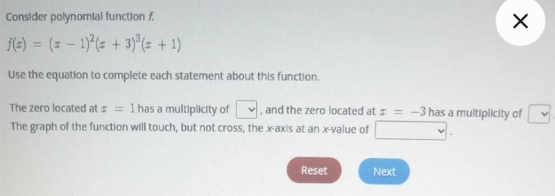 Select the correct answer from each drop-down menu. Consider polynomial functionſ. f-example-1