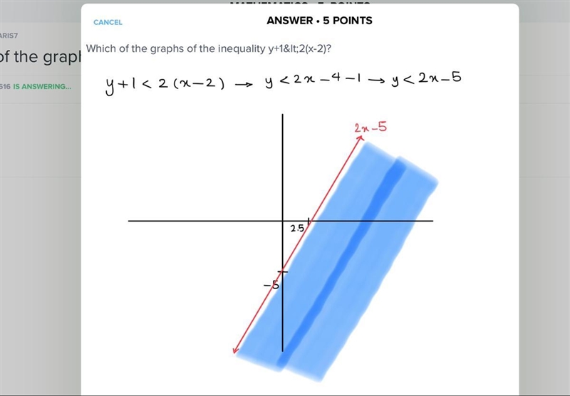 Which of the graphs of the inequality y+1<2(x-2)?-example-1