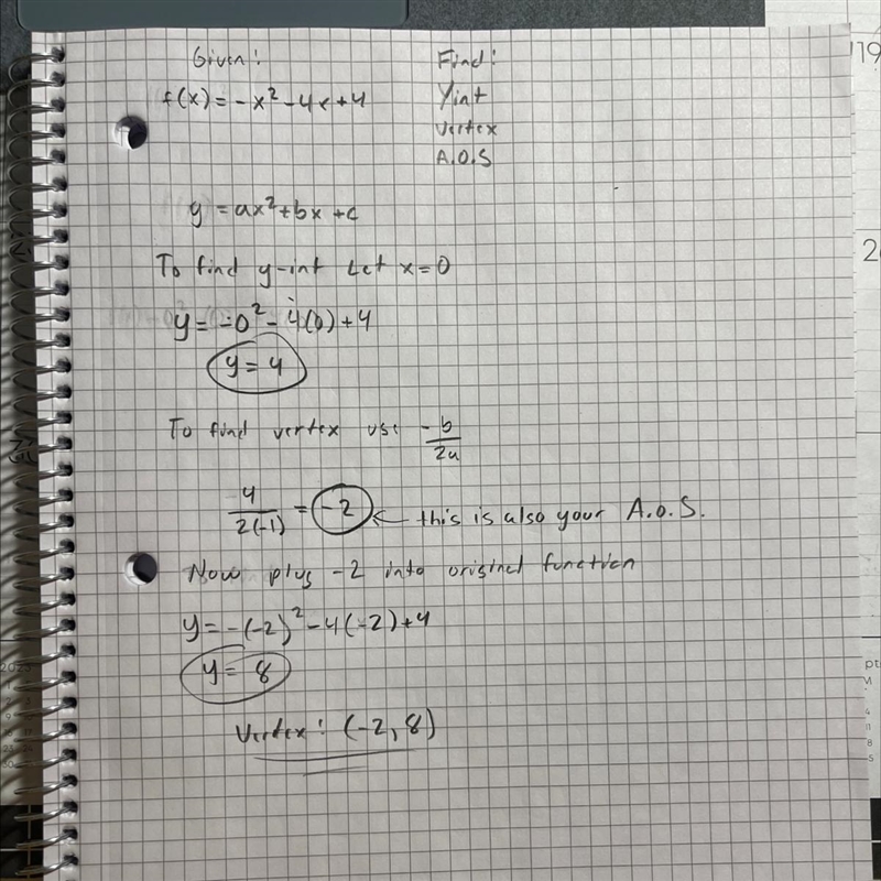 Given f(x) = -x² - 4x + 4, Find the following: Y-intercept: Vertex: Axis of symmetry-example-1