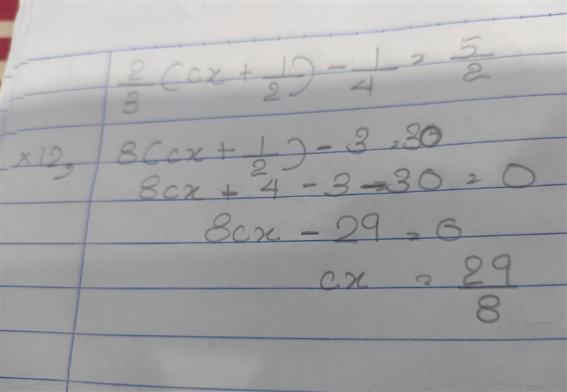 2/3(cx+1/2)-1/4=5/2 solve-example-1