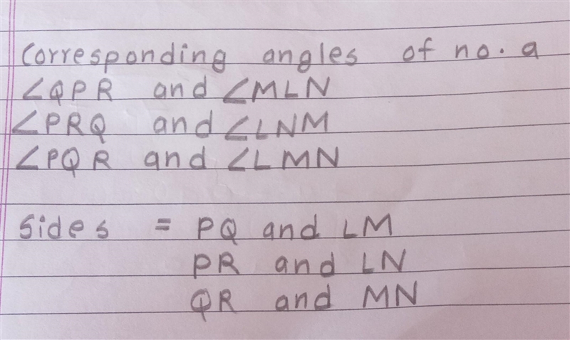 Write down the corresponding side and angles from given congruent triangles.-example-1