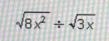 Question 1 of 10Which choice is equivalent to the quotient shown here for acceptablevalues-example-1