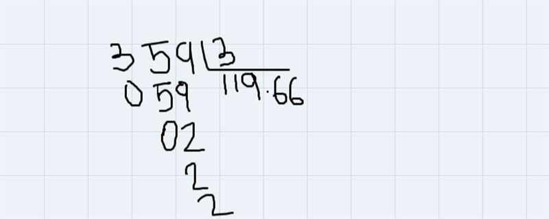 What is 359 ÷3it has to be explained-example-1