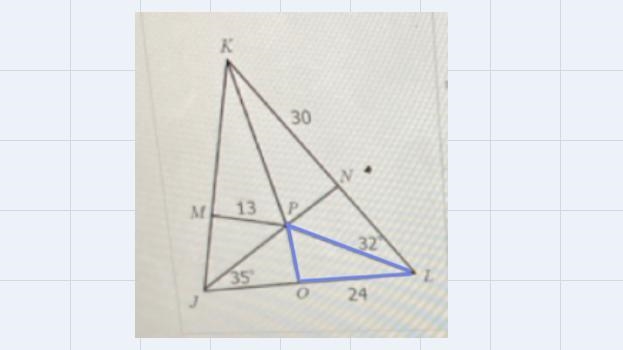 Question 7 (4 points)In the figure below, P is the incenter of the AJKL. Determine-example-3