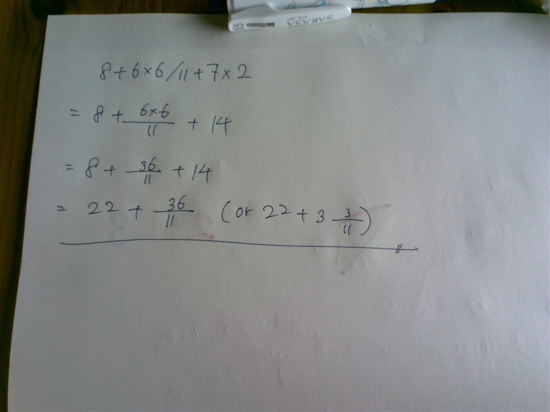 Simplify 8+6x6/11 +7×2.-example-1