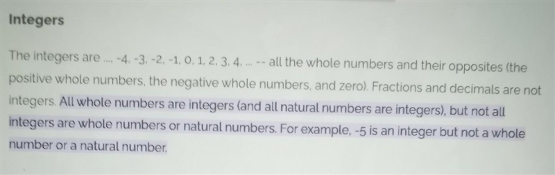 True or False - All whole numbers are integers but not all integers are whole numbers-example-1