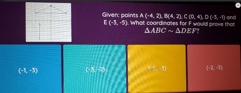 Given: points A (-4, 2), B(4,2), C (0,4), D (-3,-1) and E(-3,-5). What coordinates-example-1