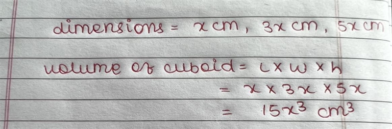 A cuboid measures X cm by 3X cm by 5X cm. Calculate the volume of the cuboid in terms-example-1