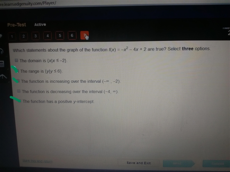 Which statements about the graph of the function f(×) = -×^2-4×+2 are true? select-example-1