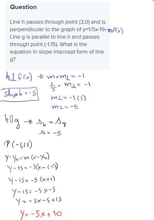 Line h passes through point (3,0) and is perpendicular to the graph of y=1/5x-19. Line-example-1