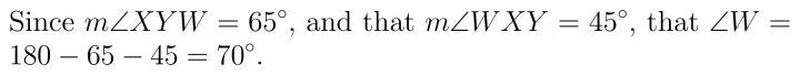 In the diagram, mZXYZ (Exterior Angle Y)=115º and mZWXY (Angle X) = 45°. What is m-example-1