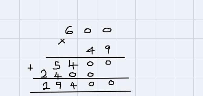 What is the product of 600x49-example-1