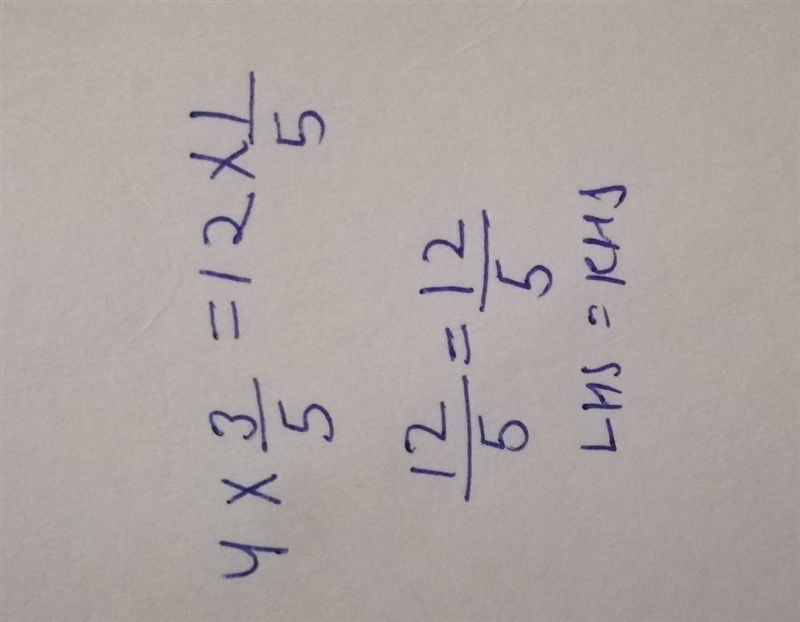 Explain why 4 x 3/5 =12 ×1/5 draw a picture ​-example-1