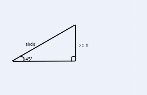 A slide on a playground rises at a 45° angle. The top of the slide is 20 feet above-example-1